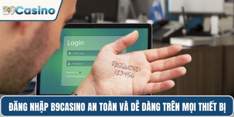 Đăng nhập B9casino