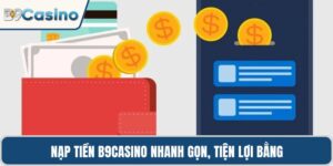 Nạp tiền B9casino