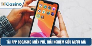 tải App B9casino