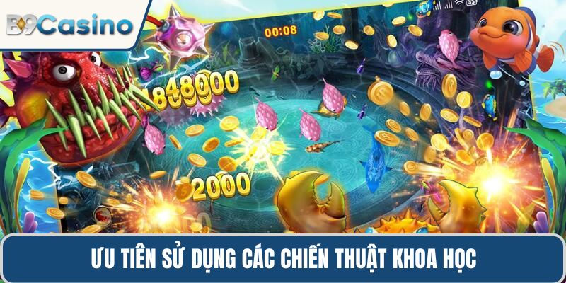 Hack bắn cá online: Sự thật, bí quyết thắng lớn tại B9casino 2 Ưu tiên sử dụng các chiến thuật khoa học