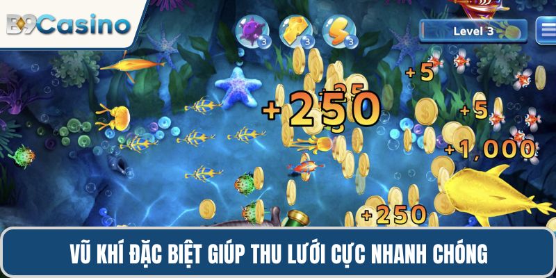 Vũ khí đặc biệt giúp thu lưới cực nhanh chóng